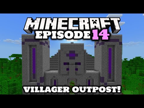 Villager Trading Outpost! - Minecraft Survival Let's Play Episode 14