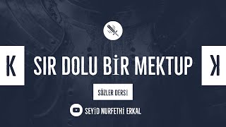 Sir Dolu Bi̇r Mektup - Kastamonu Lahi̇kasindan Seyi̇d Erkal