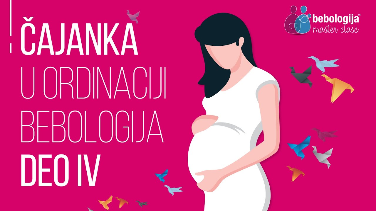 Čajanka u Bebologiji - Deo IV