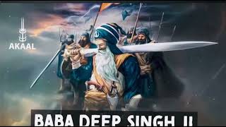 Shaheed Baba Deep Singh ji Katha