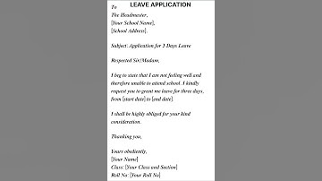 LEAVE APPLICATION FOR SCHOOL  #leaveapplicaton #application #applicationwriting #school #leave