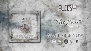 Fleesh - The Pass (from The Next Hemisphere - A Rush Tribute)