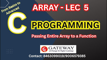 Passing an entire array to a function | C Programming | UGC NET Computer Science | GATE CSE|GATEWAY