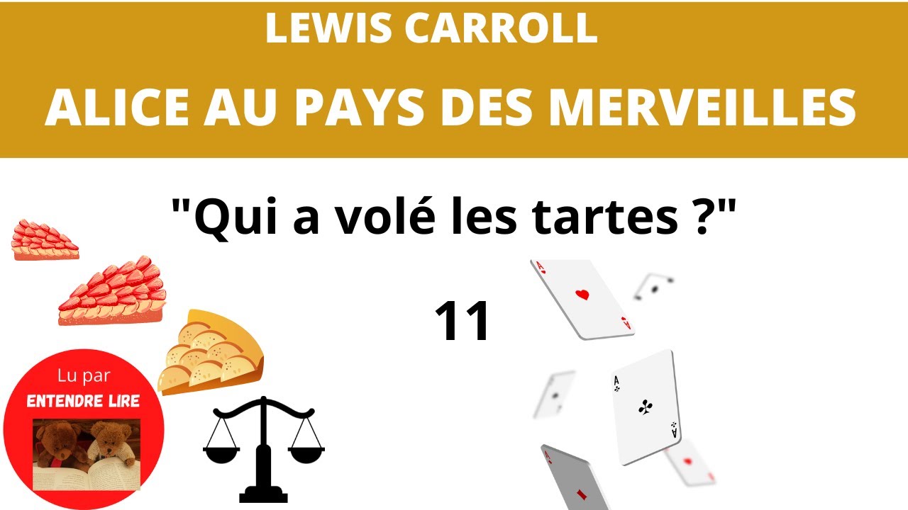 « Alice au pays de merveilles » Chapitre 11 - Lewis Carroll 1865 - YouTube
