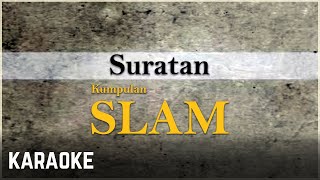 Slam - Suratan Karaoke