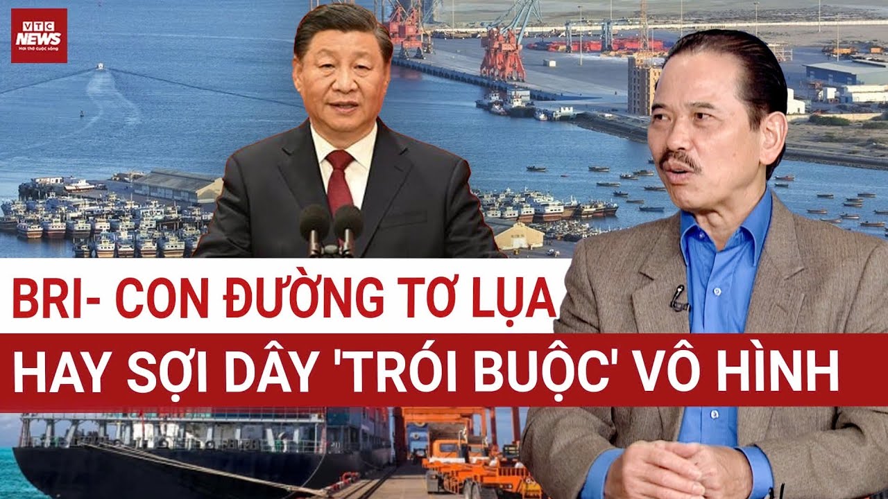 TS Bùi Ngọc Sơn: Vì sao Trung Quốc cho vay tiền dễ dàng và cái giá lệ thuộc của các nước nhỏ là gì? 