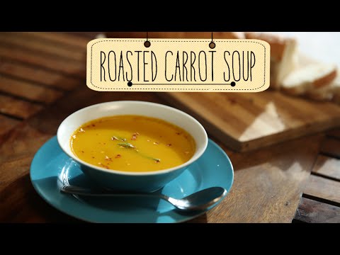 Roasted Carrot Soup | Easy To Make Healthy Vegetarian Soup Recipe | Beat Batter Bake With Priyanka