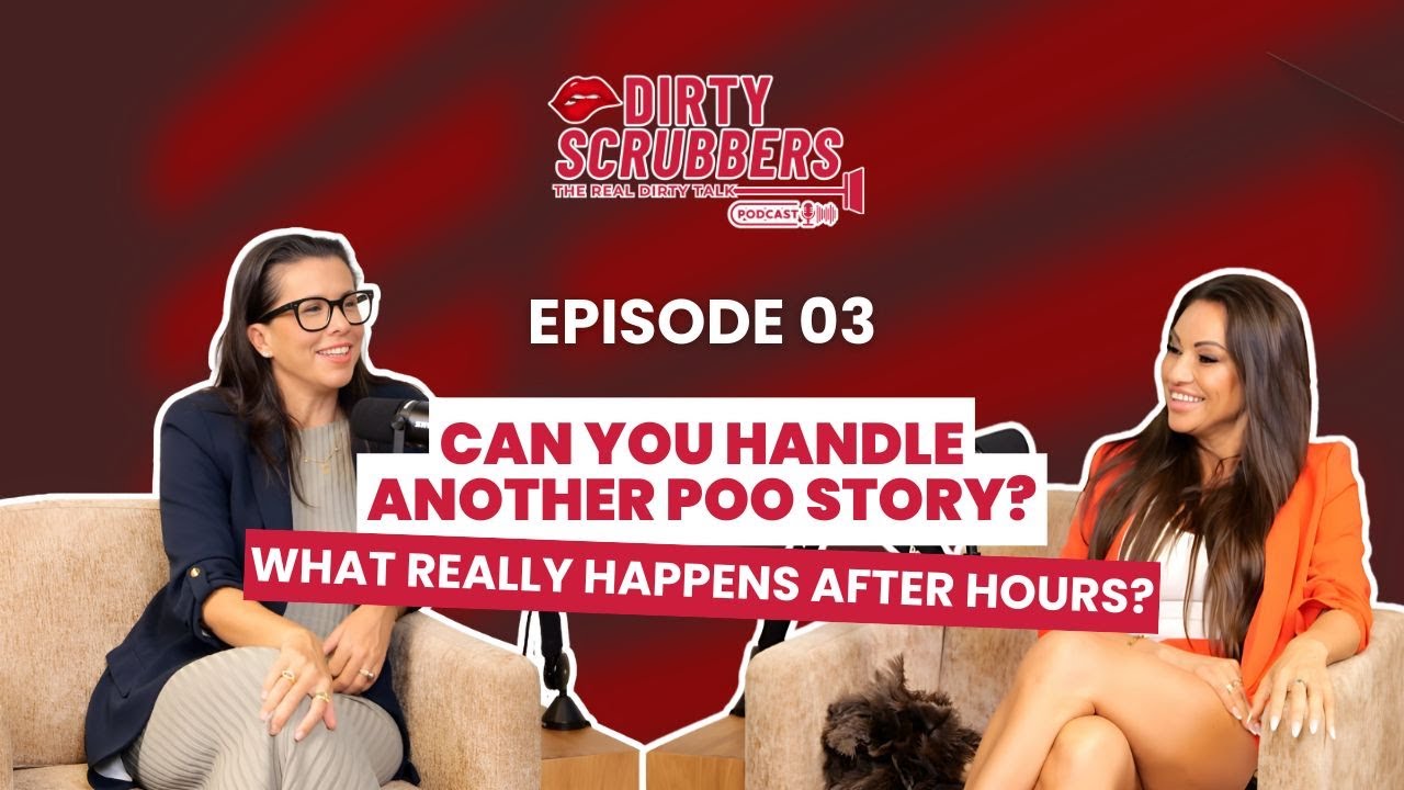 EPISODE 03: Can you handle another poo story?! What really happens after hours.