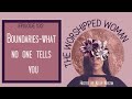 Boundaries - what no one tells you. The Worshipped Woman Podcast Episode 132.