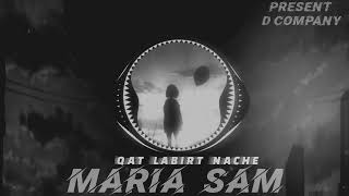 Maria Sam_-_Qat Labirt Nache_-_2022