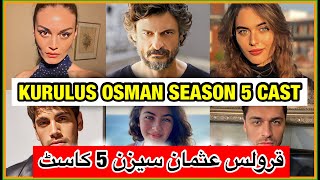 Kurulus Osman SEASON 5 Official CAST | Kurulus Osman Episode 131 | Actors Revealed
