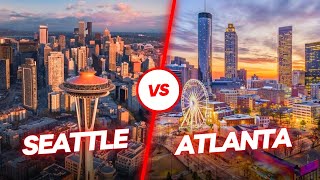 Seattle vs Atlanta: Best City to Visit in USA 2024?