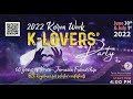 2022 Korea Week K Lovers Party 1