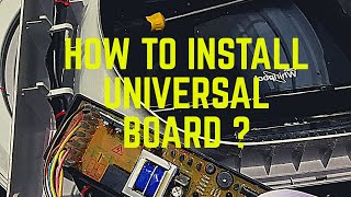 HOW TO INSTALL UNIVERSAL BOARD ON WASHING MACHINE?