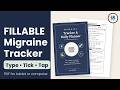 Fillable Migraine Tracker PDF: How It Works (Type, Tick & Tap, No Printer Needed)