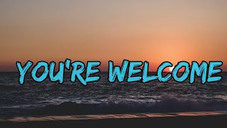 Flexprophet - You're Welcome (Lyrics)
