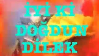 İyi Ki Doğdun Di̇lek :) 2.Versi̇yon Komik Doğum Günü Mesajı ,Doğumgünü Vi̇deosu Made In Turkey :) 🎂