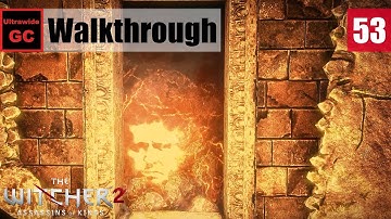 The Witcher 2 [#53] - Hoofdstuk 2 Iorveth - Uit een vervlogen tijdperk || Walkthrough