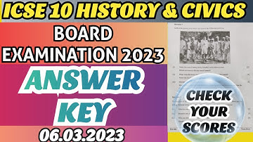 ICSE 10 History & Civics 2023 Answer Key || Board Exam 2023