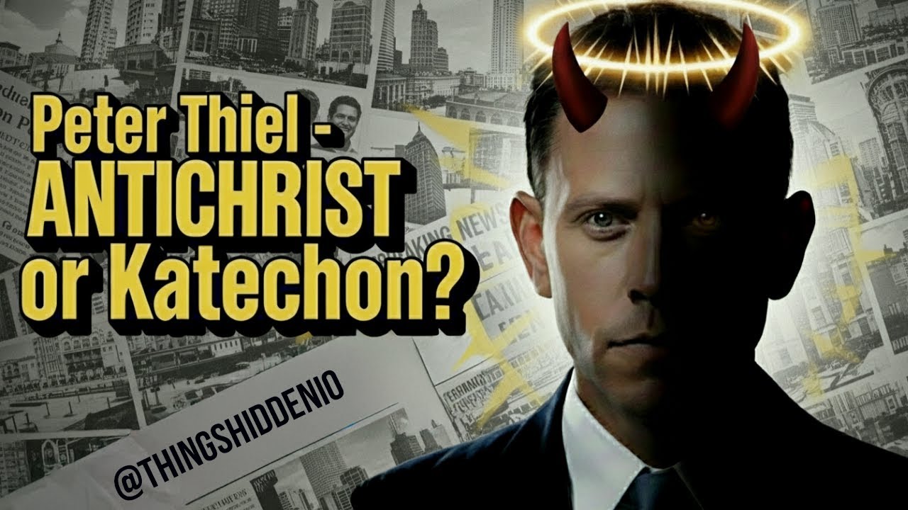 PETER THIEL… Antichrist or Techno Savior of Humanity? (Part 1)