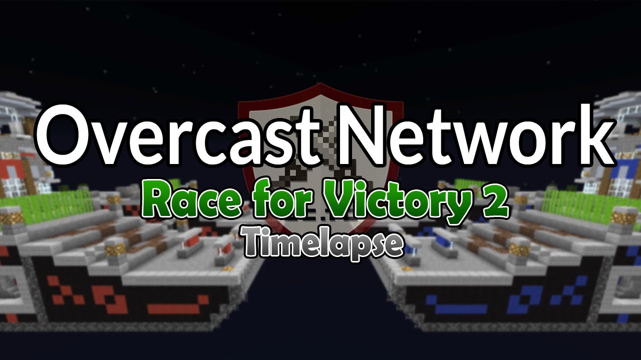 Overcast Network Race for Victory 2 Timelapse YouTube