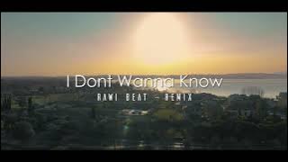 JEDUG JEDUG !!! Rawi Beat - I Dont Wanna Know - Remix ( Funky Night )