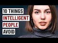 10 Hal yang Dihindari Orang Cerdas