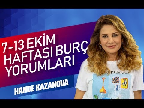 hande-kazanova-7-13-ekİm-haftasi-burÇ-yorumlari-(cevaplatv)