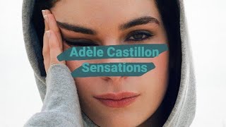 Adèle Castillon - Sensations ( Lyrics Video )