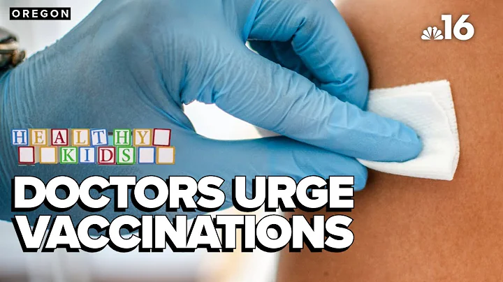 Healthy Kids: Doctors urge vaccinations as measles spreads in U.S.