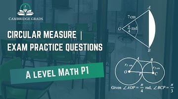 A level Math P1 - Circular Measure | Exam Practice Questions