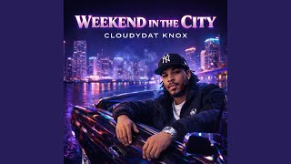 Uptown Weekend