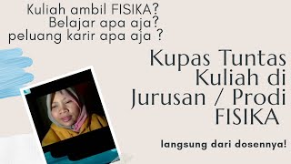 Kuliah di jurusan FISIKA, belajar apa sih ?? Kupas tuntas kuliah di prodi Fisika Kuliah di jurusan FISIKA, belajar apa sih ?? Kupas tuntas kuliah di prodi Fisika