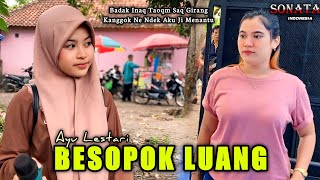 Download lagu Lagu Sasak Besopok Luang Ayu Lestari Sonata Indonesia Dangdut Jalanan Lombok