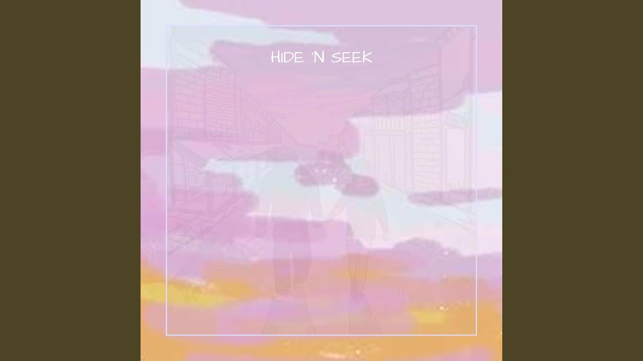 Watch HIDE 'N SEEK on YouTube Watch HIDE 'N SEEK on YouTube