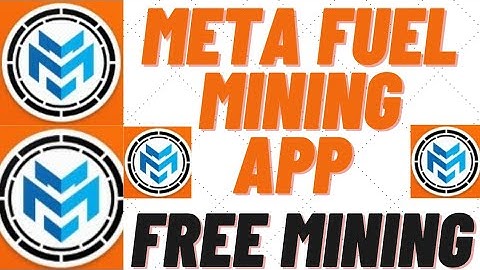Meta fuel mining app 2022.New mining app