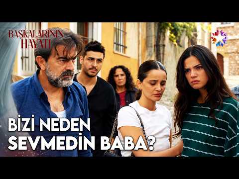 Hülya Confronts Her Father! Years of Built-Up Anger Explodes! | The Lives of Others Episode 3