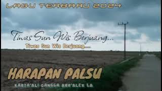 LAGU TERBARU 2024 - ALI GANGGA - HARAPAN PALSU #aligangga #dangdut #kalahmateri #ganjenepantura