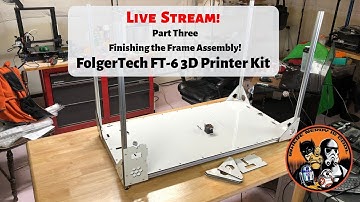 The FolgerTech FT-6 Build Part Three!  Finishing the Frame Assembly!
