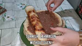 لحم بعجين التركي بدون فرن turkish lahmacun without oven!!