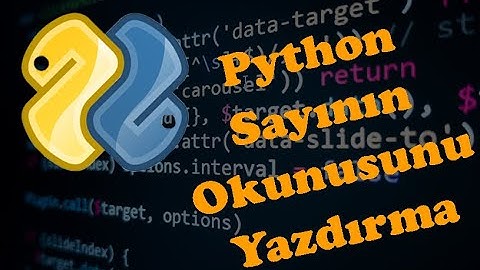 #Python  - Girilen sayının okunuşunu ekrana yazdırma.