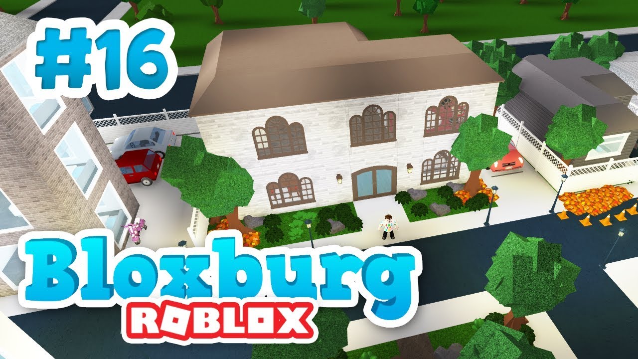 Building A Mansion Roblox Welcome To Bloxburg 16 Youtube - roblox welcome to bloxburg how to build a mansion