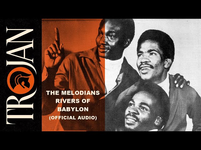 The Melodians - Rivers Of Babylon (Official Audio) class=