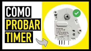 Como Saber Si Un Timer De Refrigerador Esta En Mal Estado
