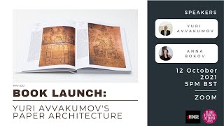 PPV #20: Paper Architecture book launch with Yuri Avvakumov and Anna Bokov