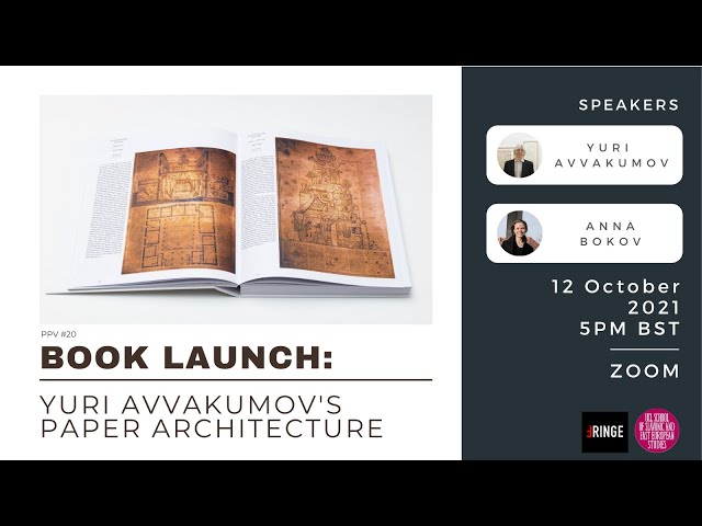 Watch PPV #20: Paper Architecture book launch with Yuri Avvakumov and Anna Bokov on YouTube.