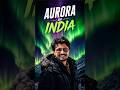 Aurora Borealis in India 🌌 ⁉️ Northern Lights Over Ladakh Explained ✅ Solar Storm #northernlights