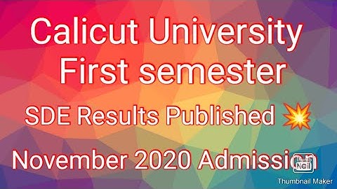 #Calicut University #Exams Result Updates First Semester SDE Results November 2020 Admission