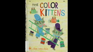 The Color Kittens | Margaret Wise Brown | Stories Reading Kids