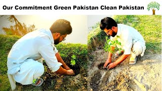 Our Commitment |Green Pakistan Clean Pakiatan green pakistan